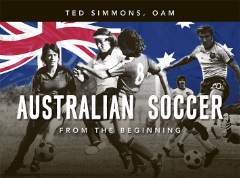Australian Soccer-From The Beginning
